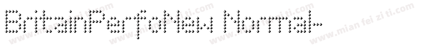 BritainPerfoNew Normal字体转换